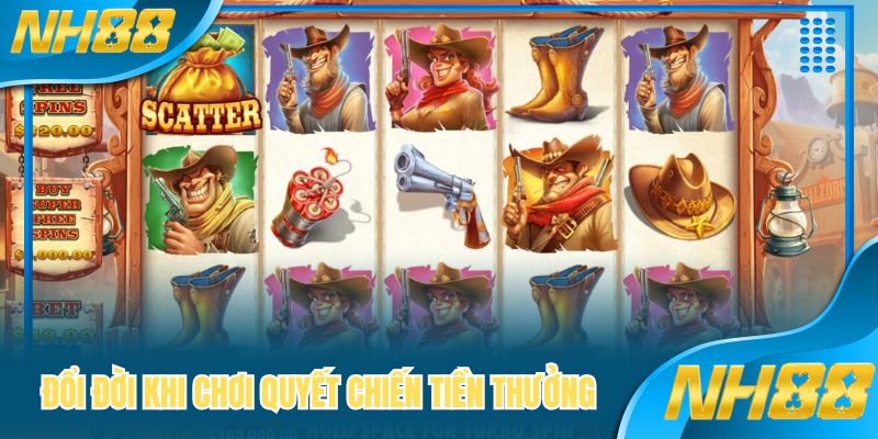 Đổi đời khi chơi Quyết chiến tiền thưởng